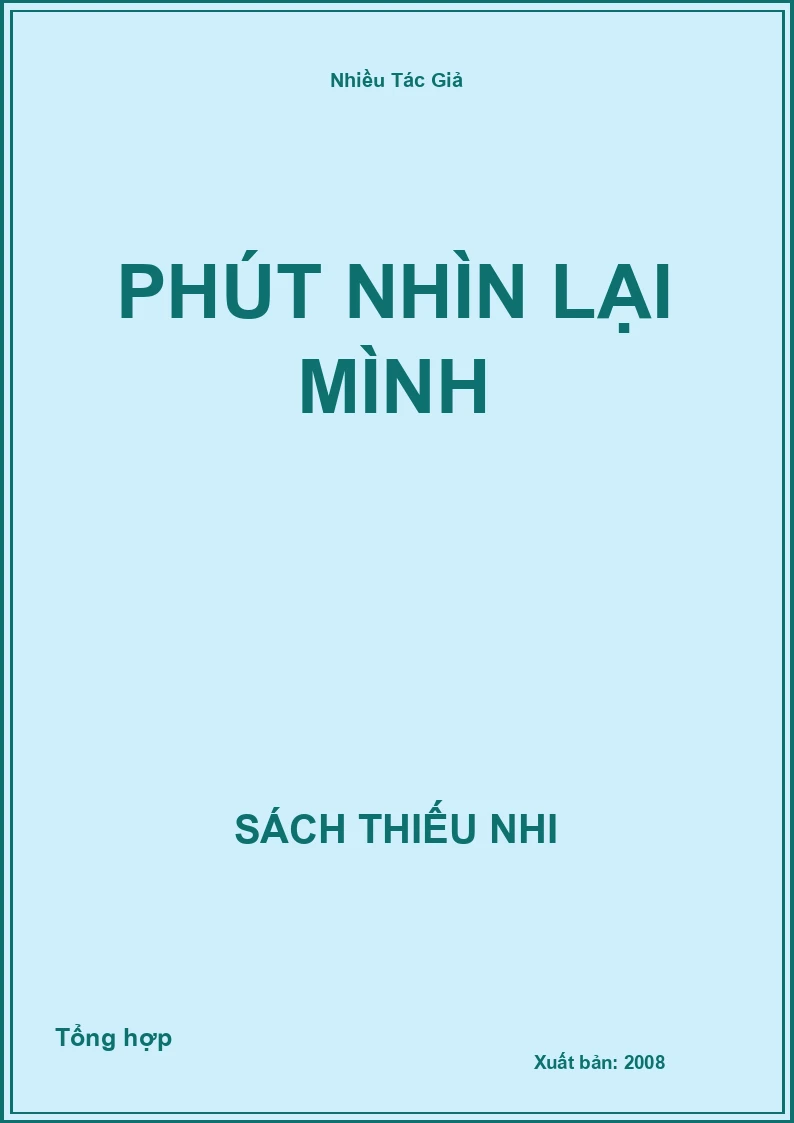 Phút nhìn lại mình