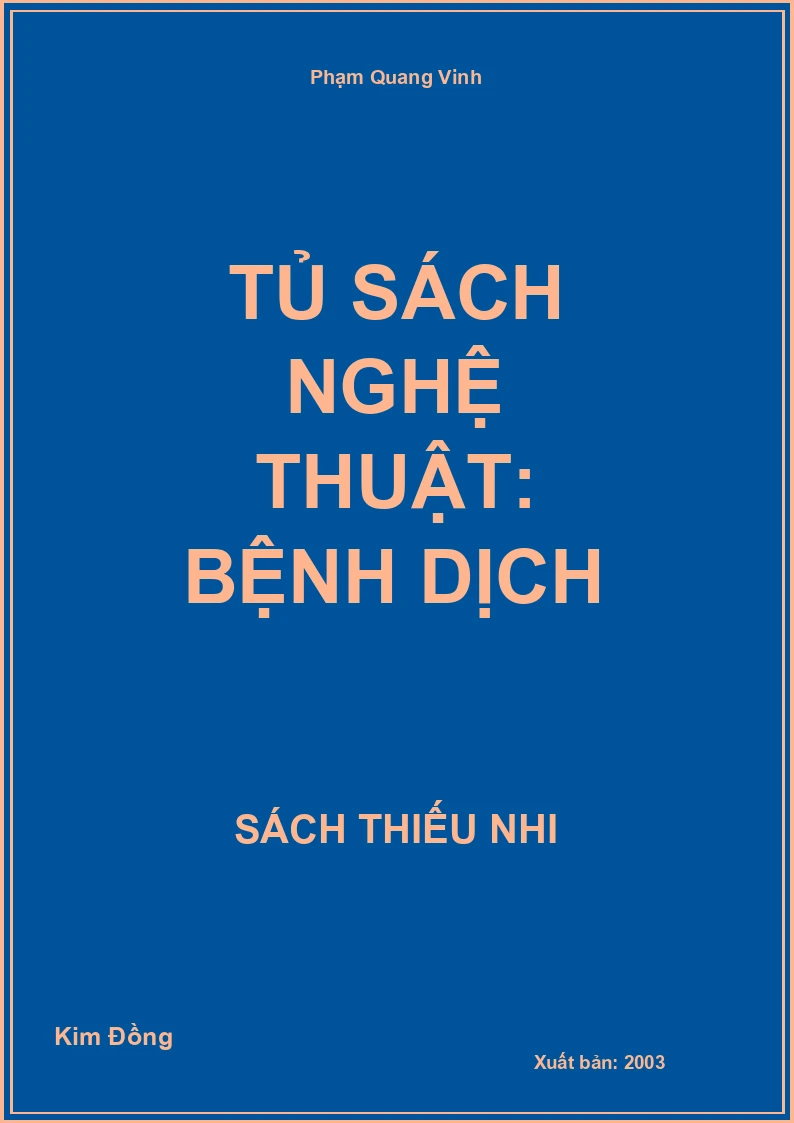 Tủ sách nghệ thuật: Bệnh dịch