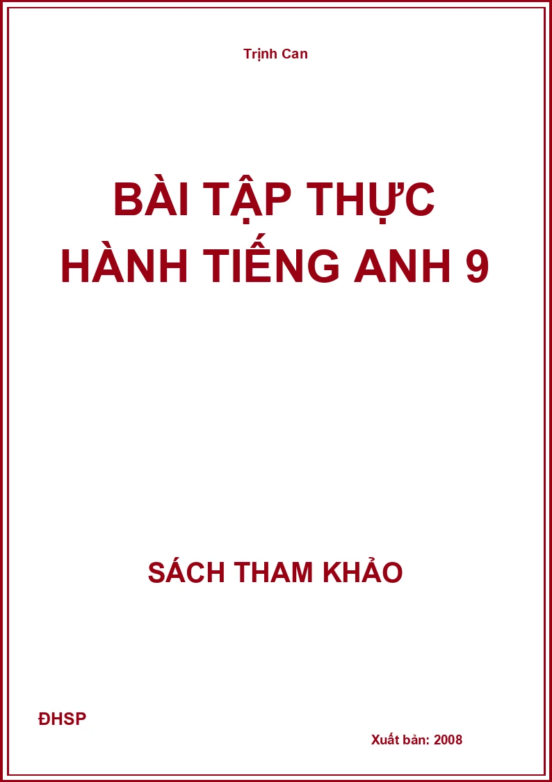 Bài tập thực hành Tiếng Anh 9