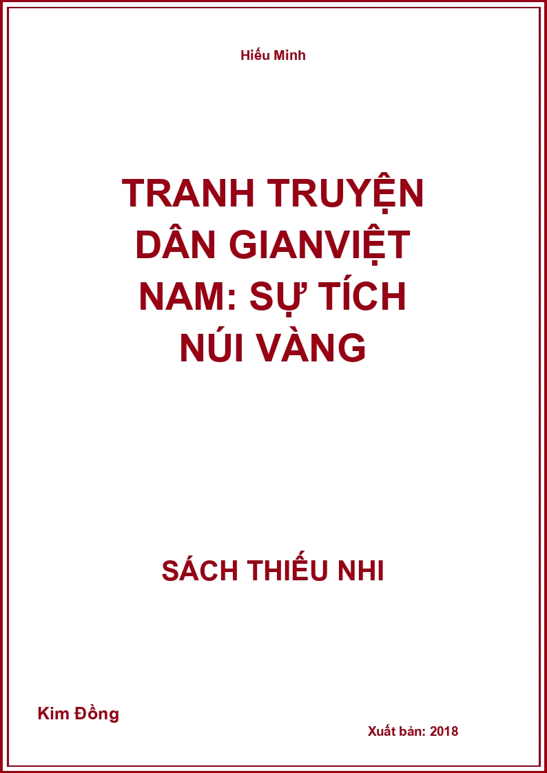 Tranh truyện dân gianViệt Nam: Sự tích núi vàng