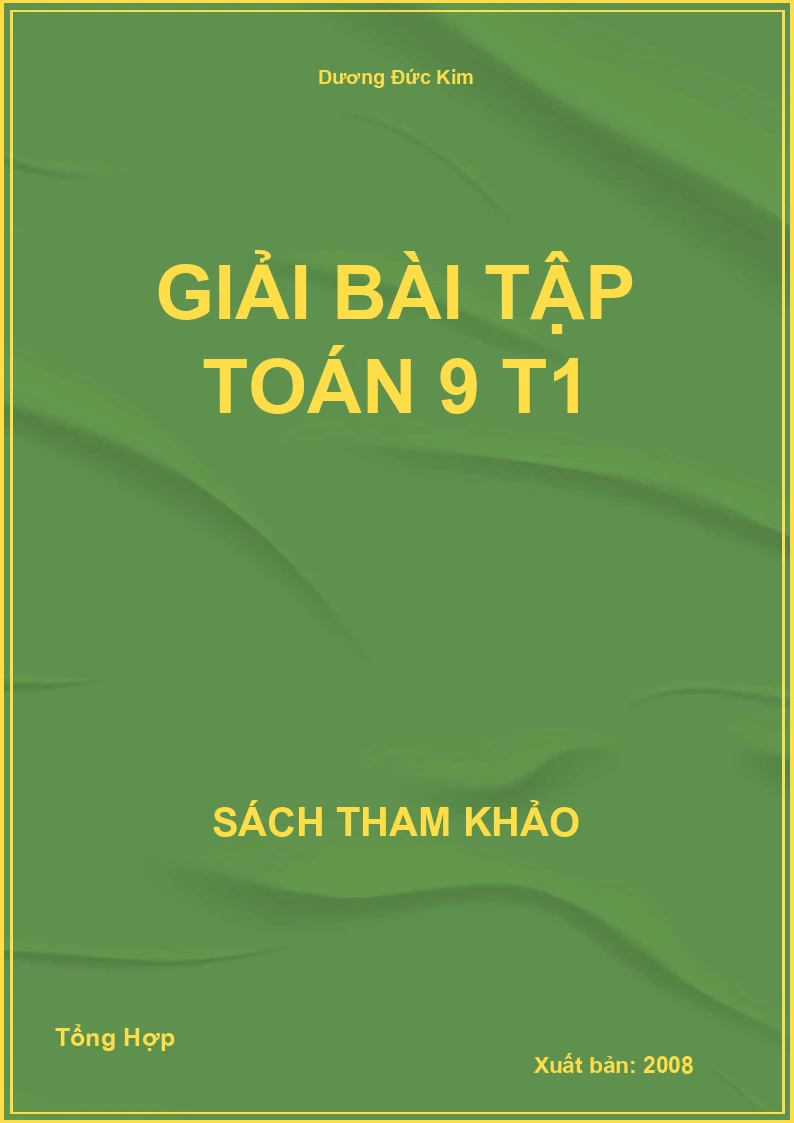Giải bài tập Toán 9 T1