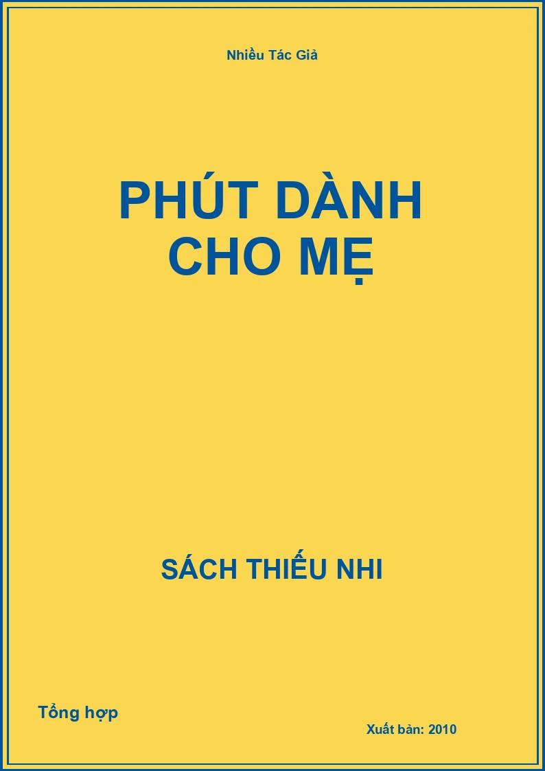Phút dành cho Mẹ