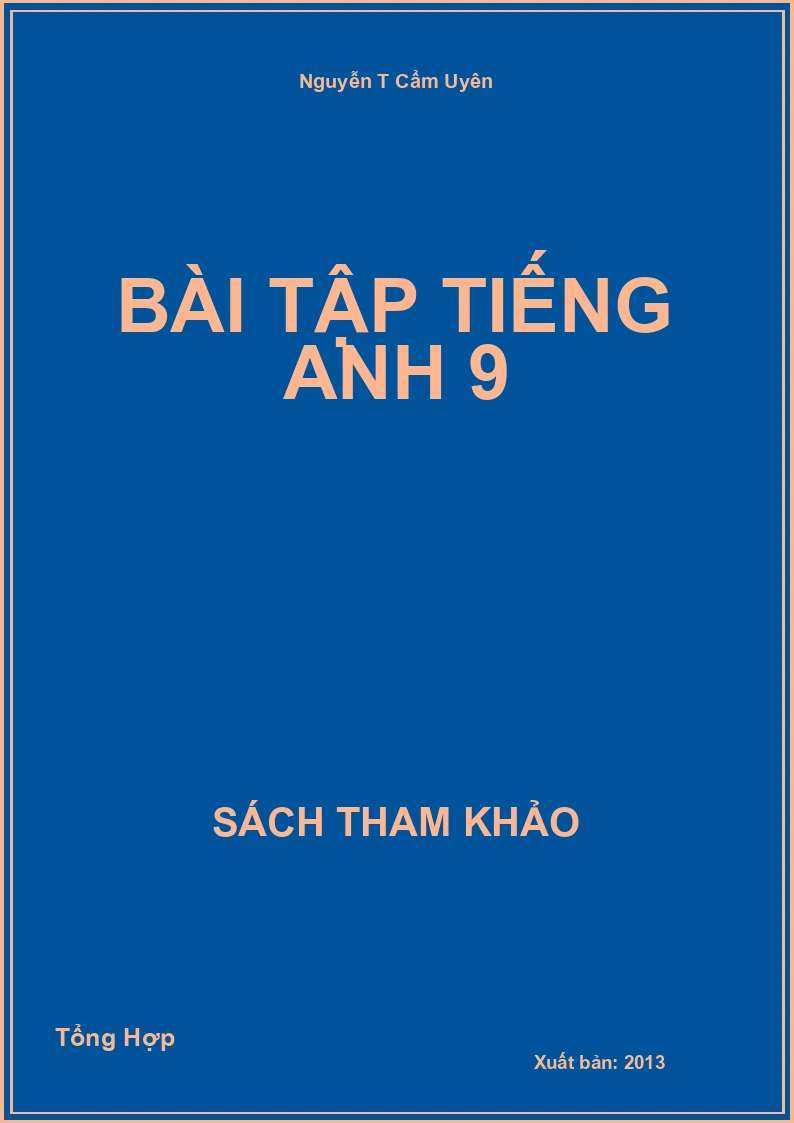 Bài tập Tiếng Anh 9