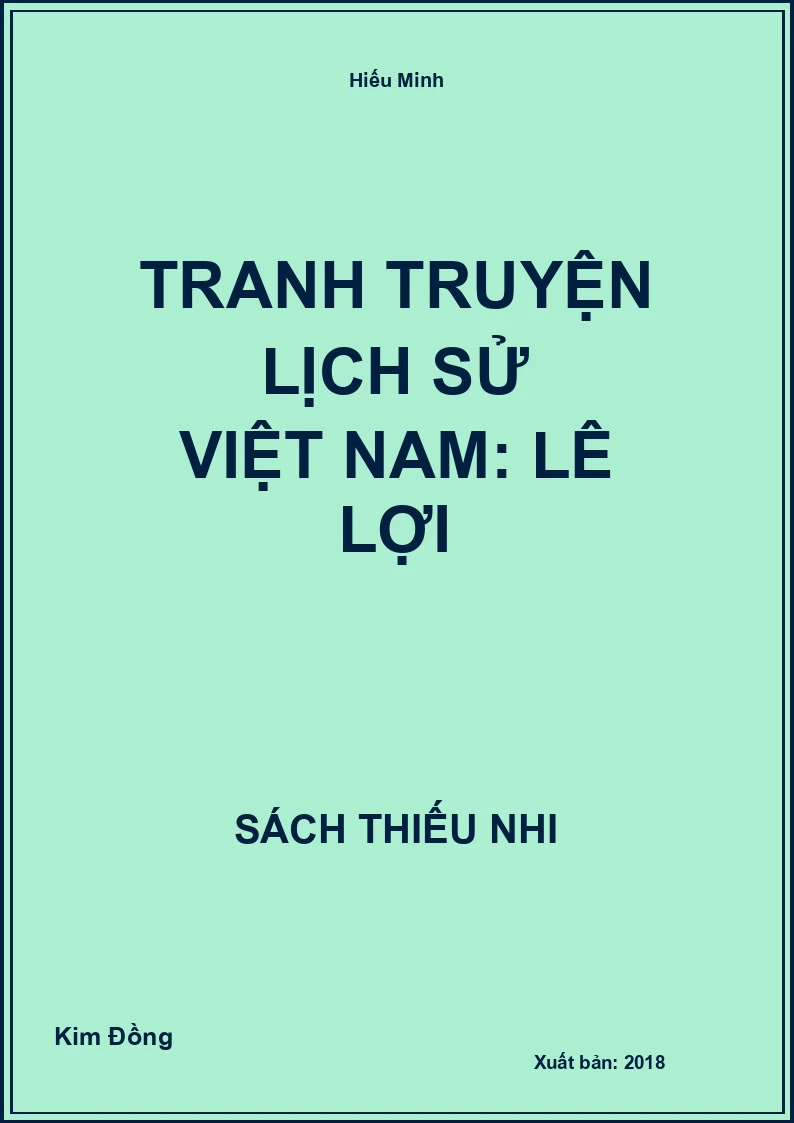 Tranh truyện lịch sử Việt Nam: Lê Lợi