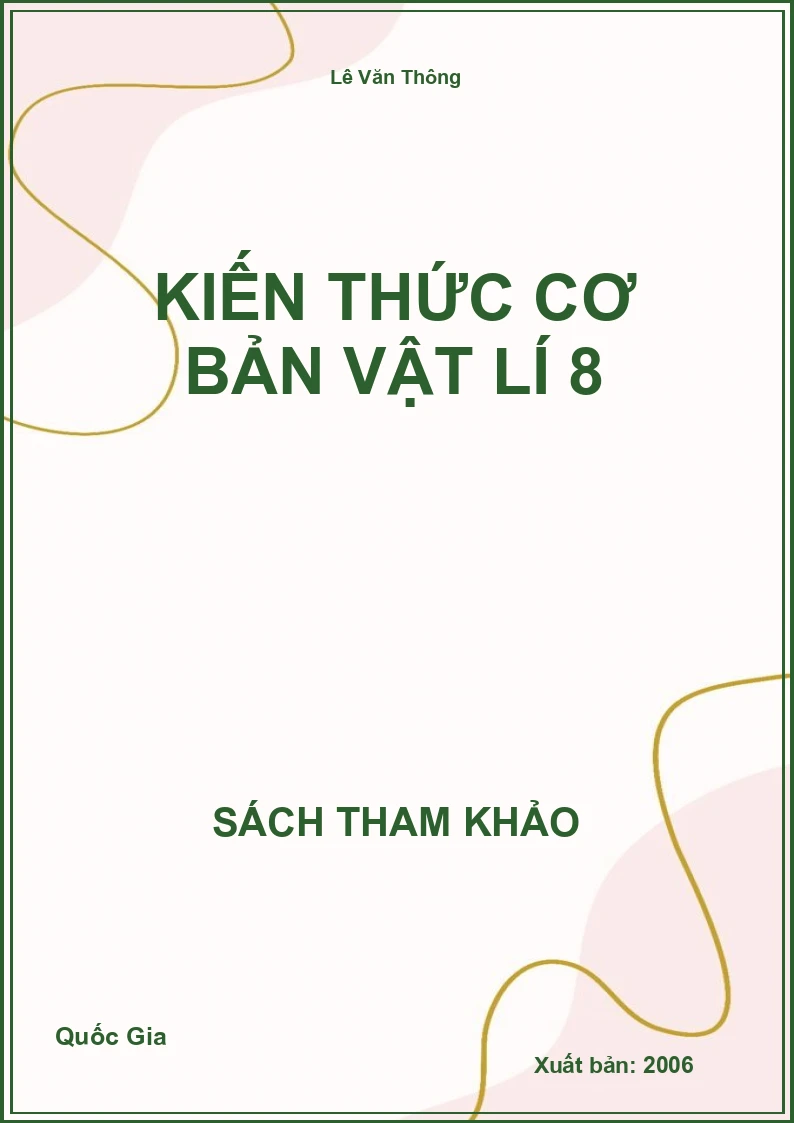 Kiến thức cơ bản Vật lí 8
