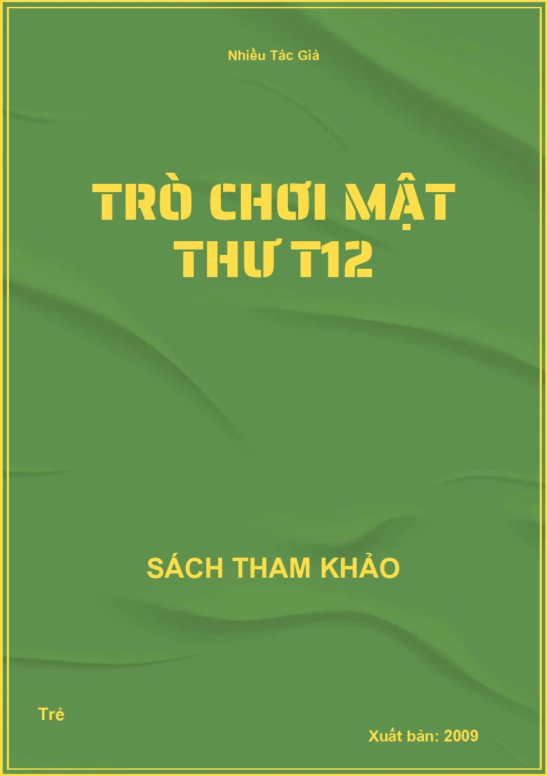 Trò chơi mật thư T12