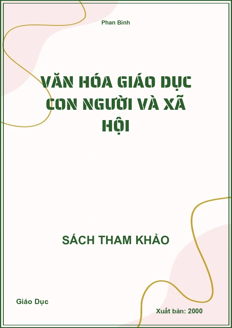 Văn hóa Giáo Dục con người và xã hội