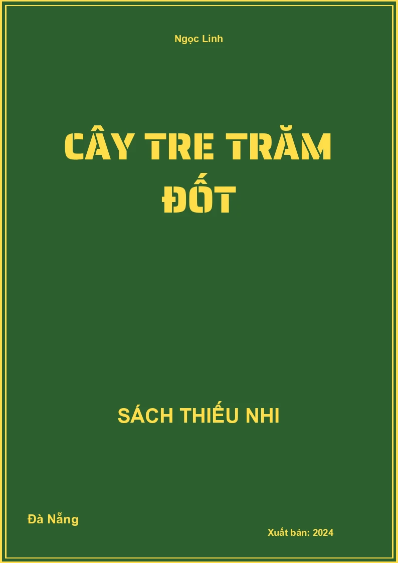 Cây tre trăm đốt