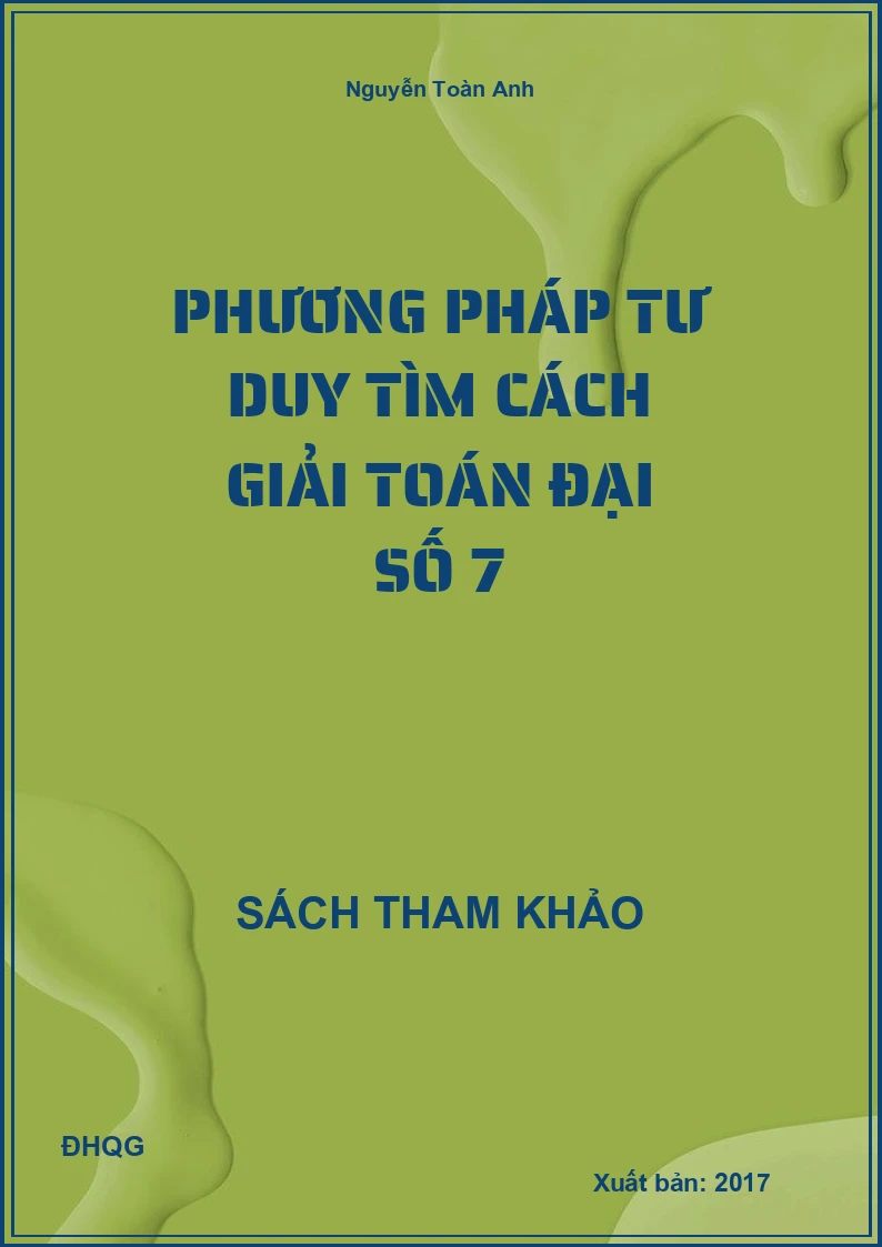 Phương pháp tư duy tìm cách giải Toán đại số 7