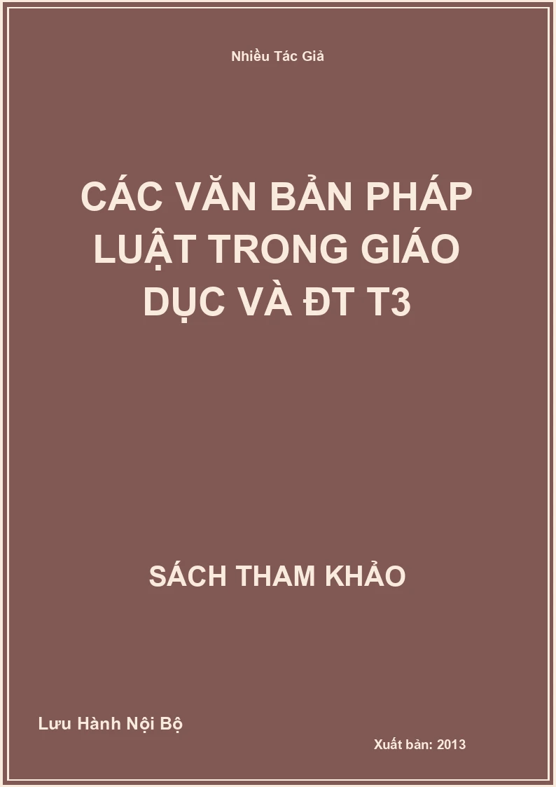Các văn bản pháp luật trong Giáo Dục và ĐT T3