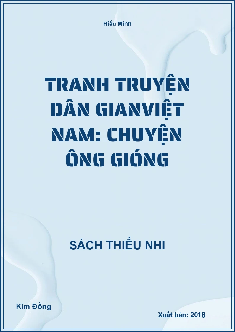 Tranh truyện dân gian Việt Nam: Chuyện ông Gióng