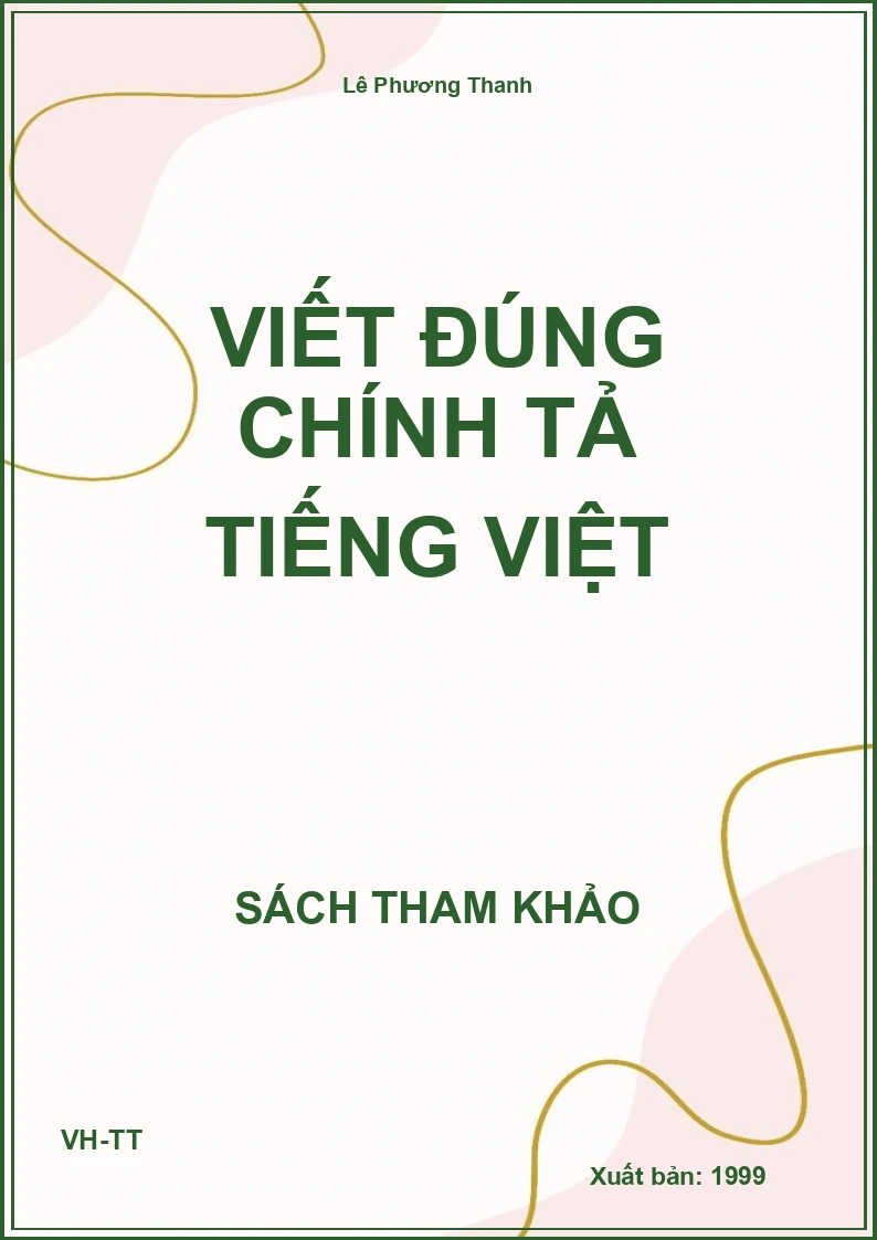 Viết đúng chính tả tiếng Việt