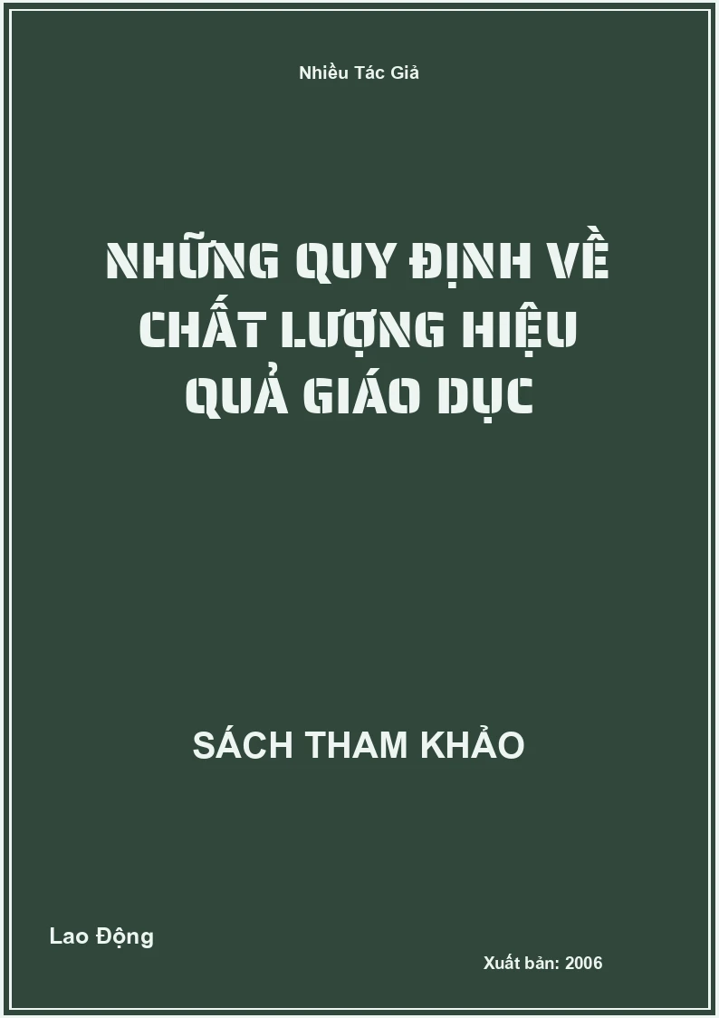 Những quy định về chất lượng hiệu quả Giáo Dục