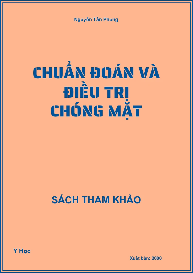 Chuẩn đoán và điều trị chóng mặt