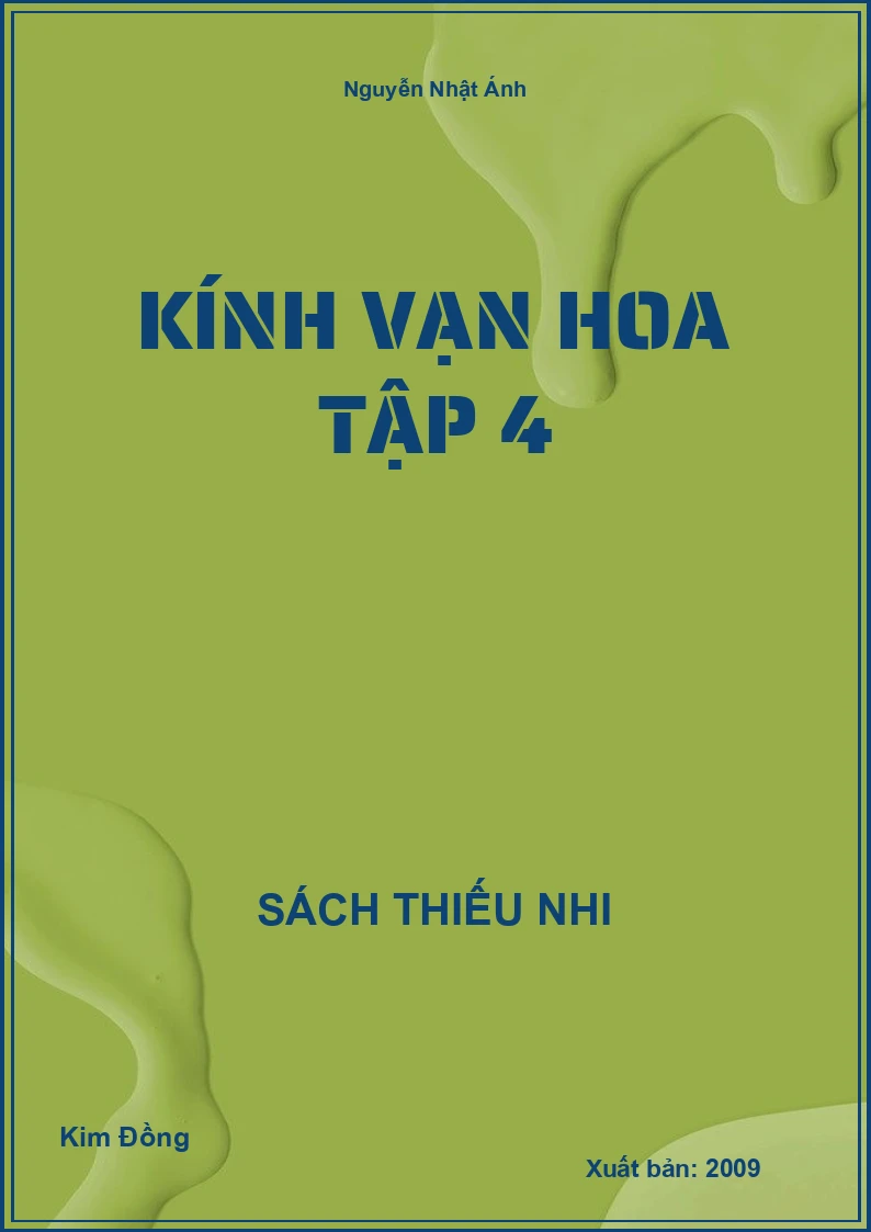 Kính vạn hoa Tập 4