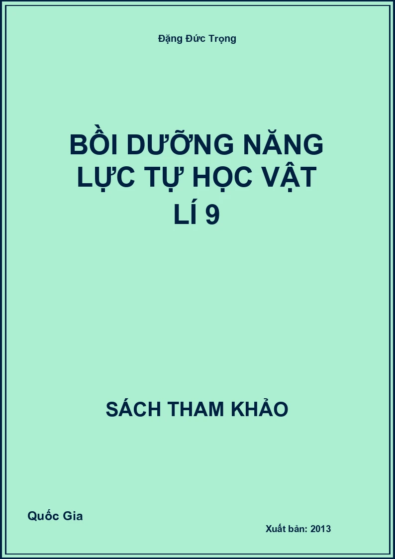 Bồi dưỡng năng lực tự học Vật lí 9