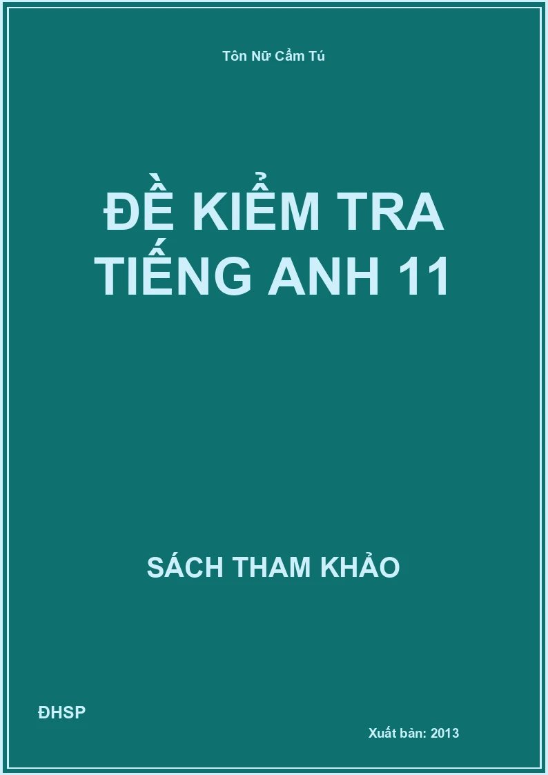 Đề kiểm tra Tiếng Anh 9