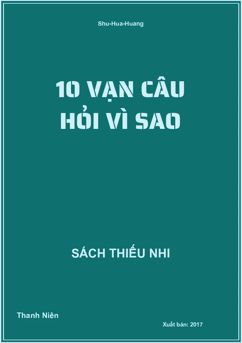 10 vạn câu hỏi vì sao
