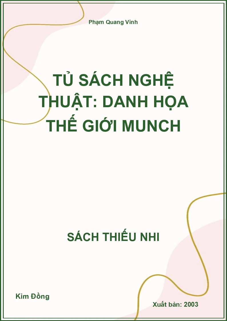 Tủ sách nghệ thuật: Danh họa thế giới Munch