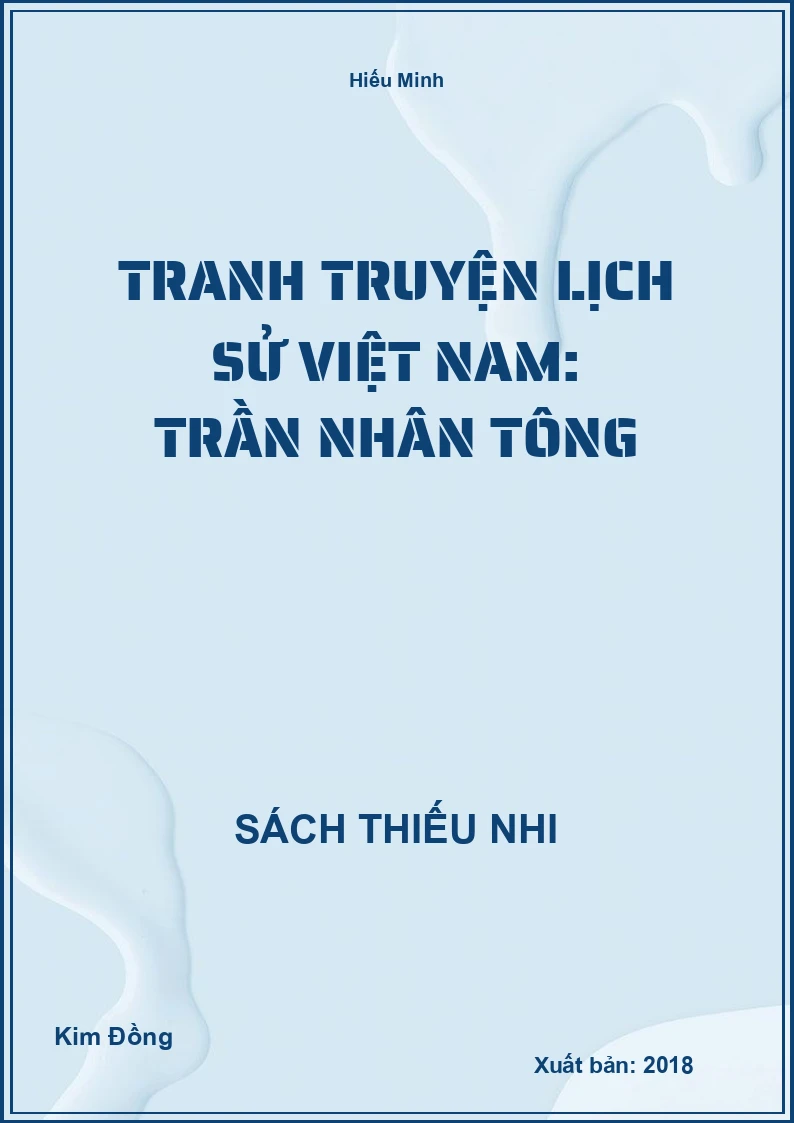 Tranh truyện lịch sử Việt Nam: Trần Nhân Tông