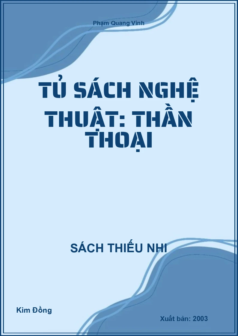 Tủ sách nghệ thuật: Thần thoại