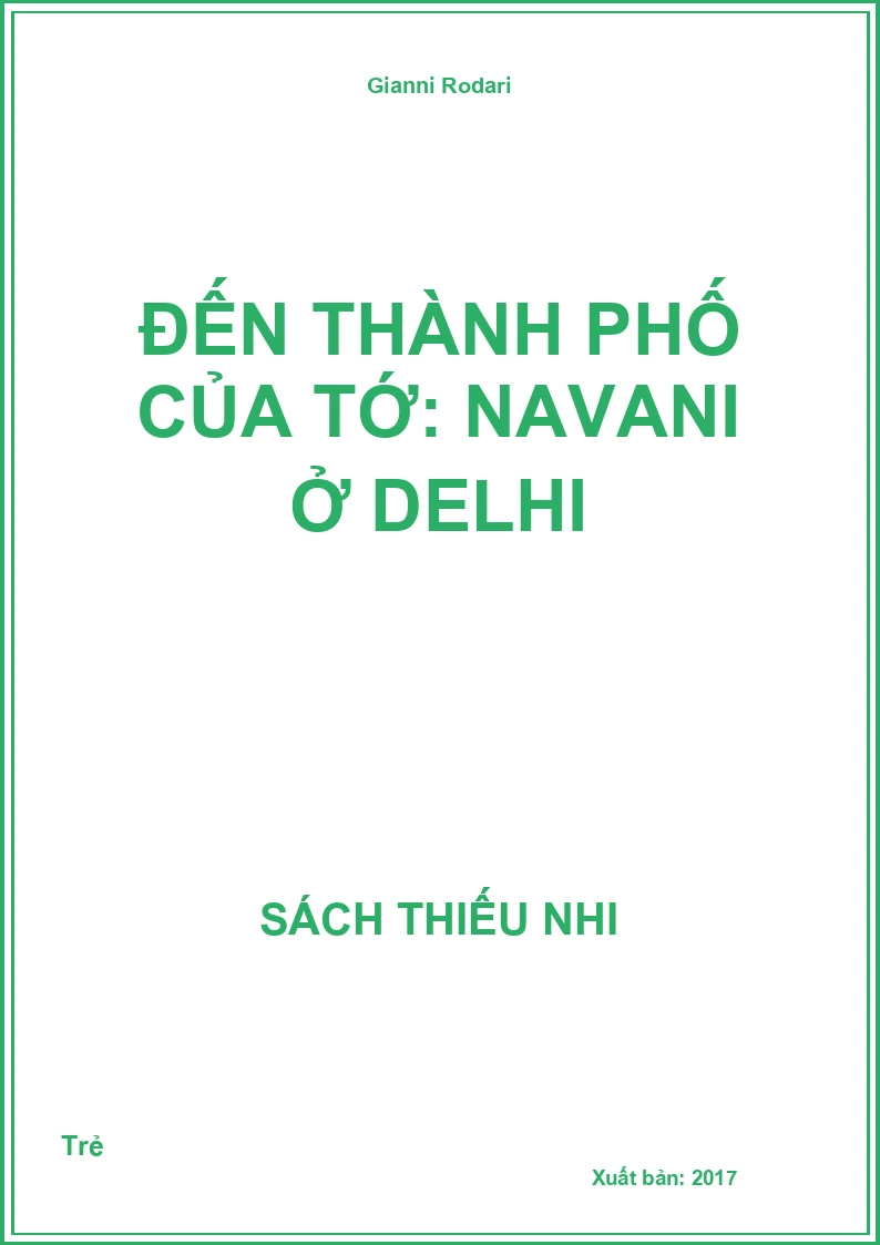 Đến thành phố của tớ: Navani ở Delhi