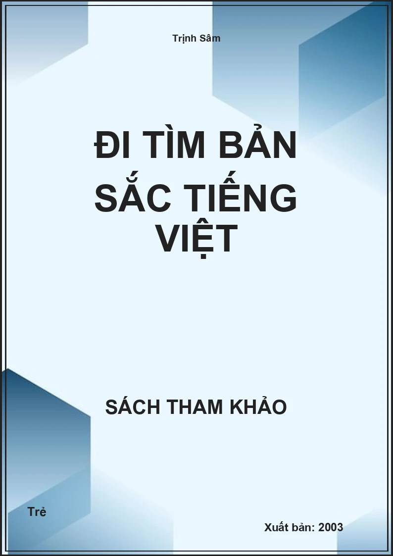 Đi tìm bản sắc tiếng Việt