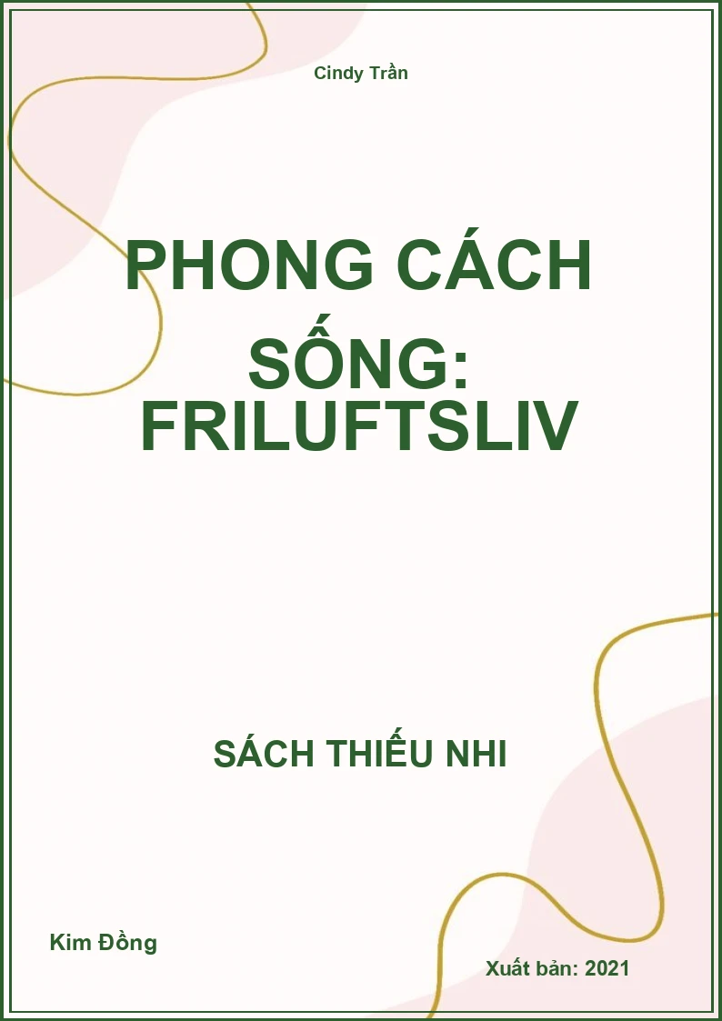 Phong cách sống: Friluftsliv