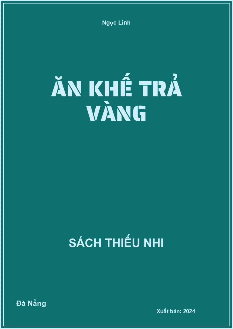 Ăn khế trả vàng