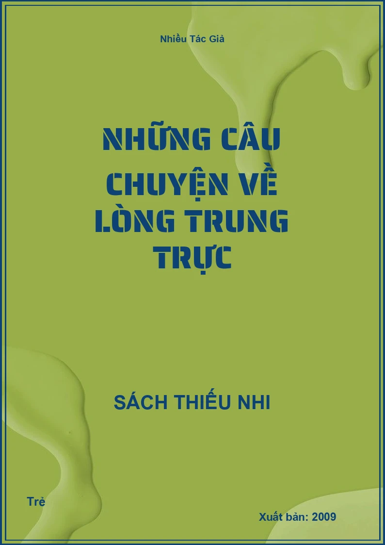 Những câu chuyện về Lòng trung trực