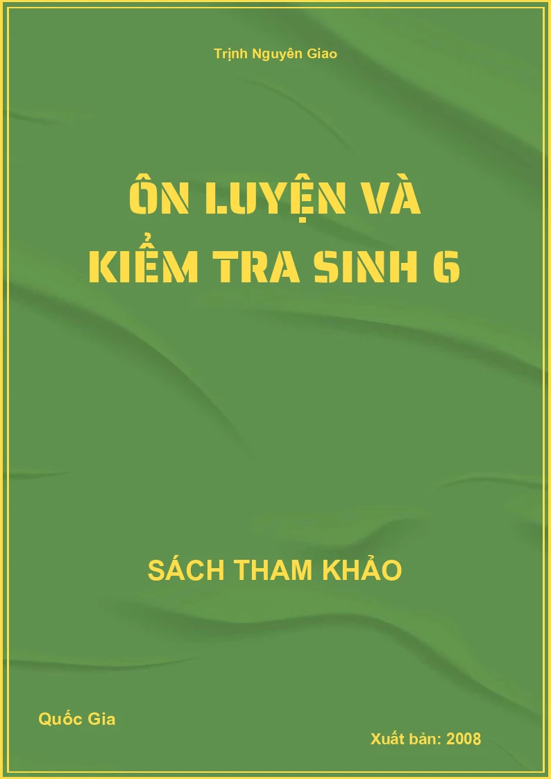 Ôn luyện và kiểm tra sinh 6