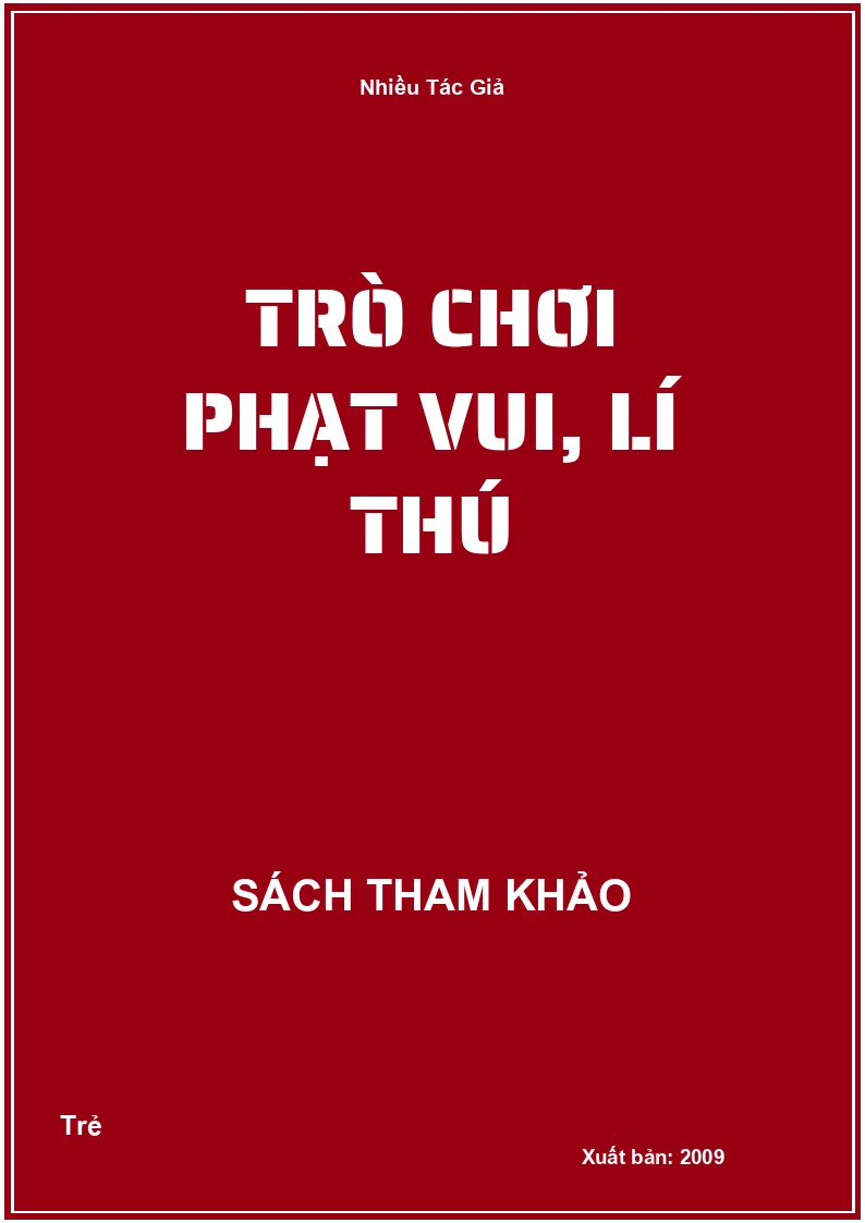 Trò chơi phạt vui, lí thú