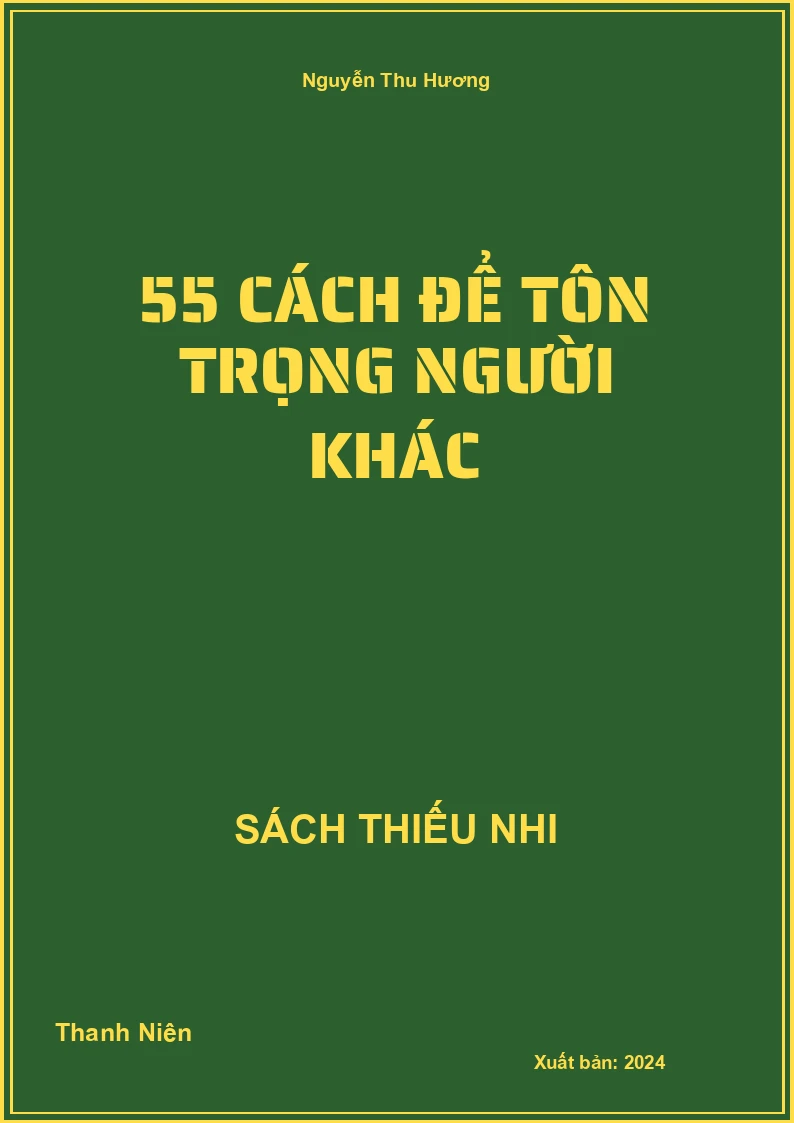 55 cách để tôn trọng người khác