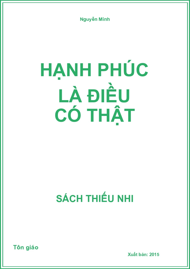 Hạnh phúc là điều có thật