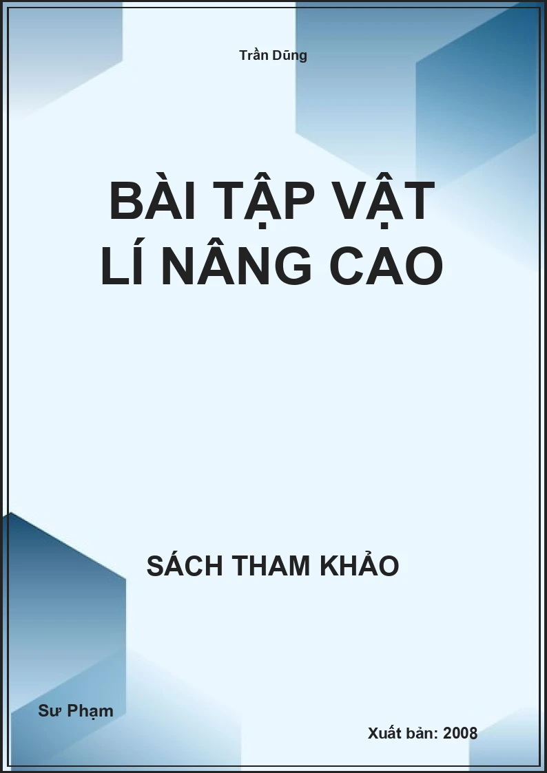 Bài tập Vật lí nâng cao
