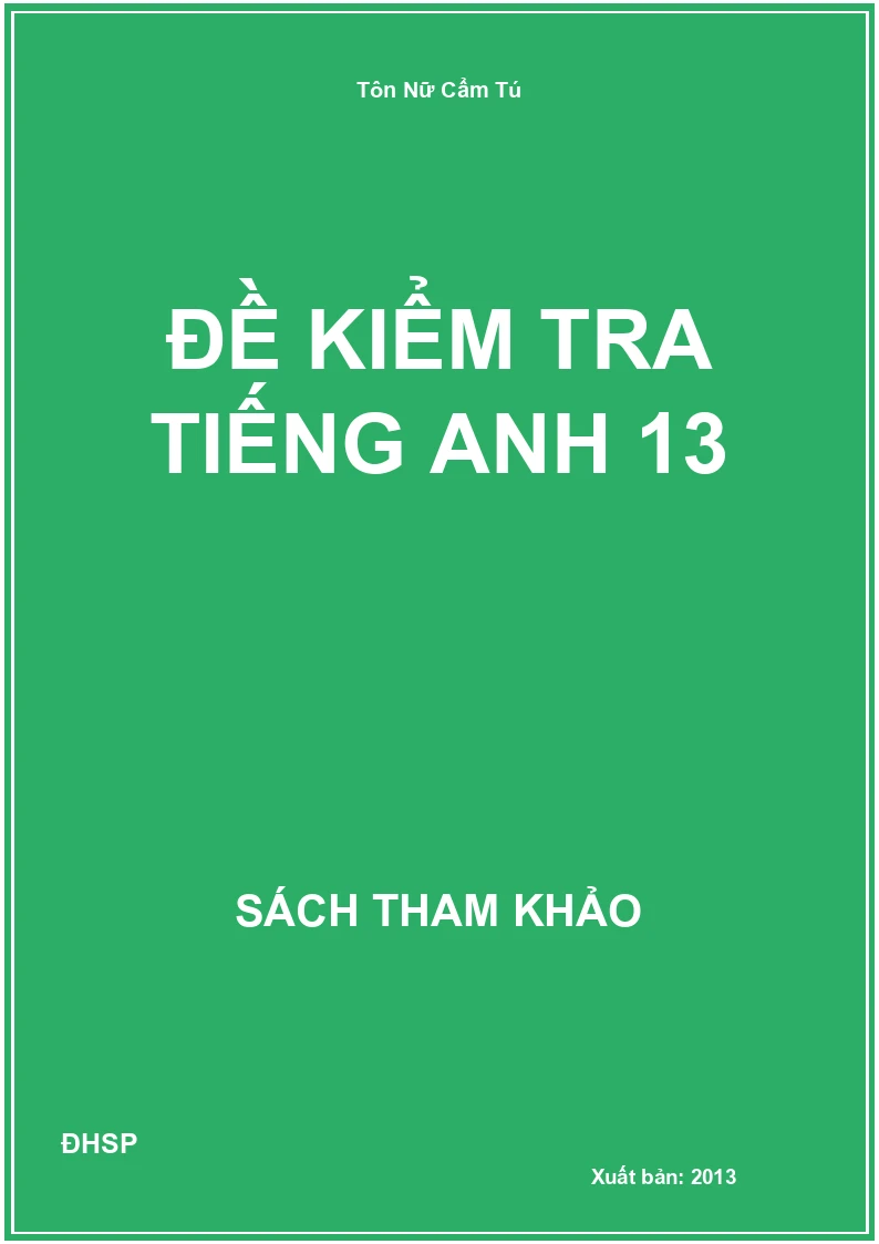 Đề kiểm tra Tiếng Anh 9