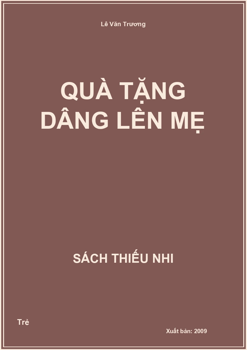 Quà tặng dâng lên Mẹ