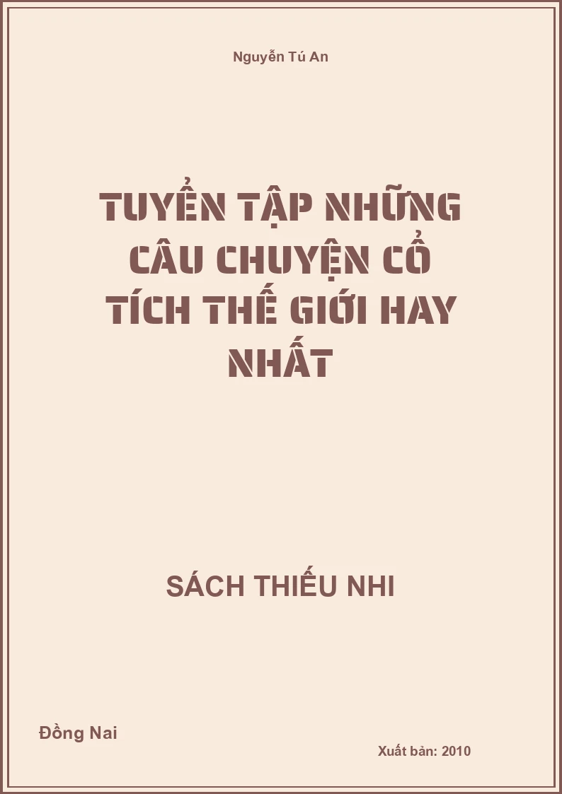 Tuyển tập những câu chuyện cổ tích thế giới hay nhất