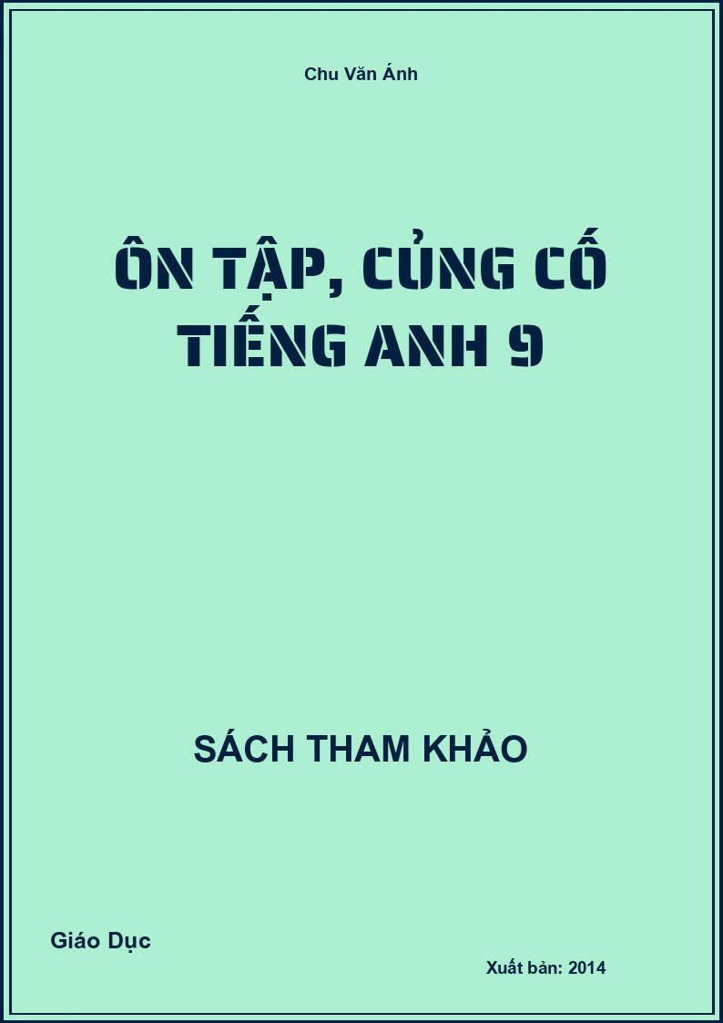 Ôn tập, củng cố Tiếng Anh 9