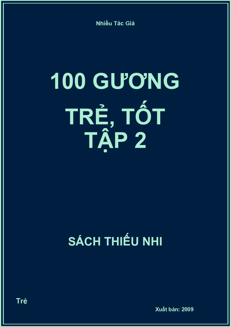 100 gương trẻ, tốt tập 2