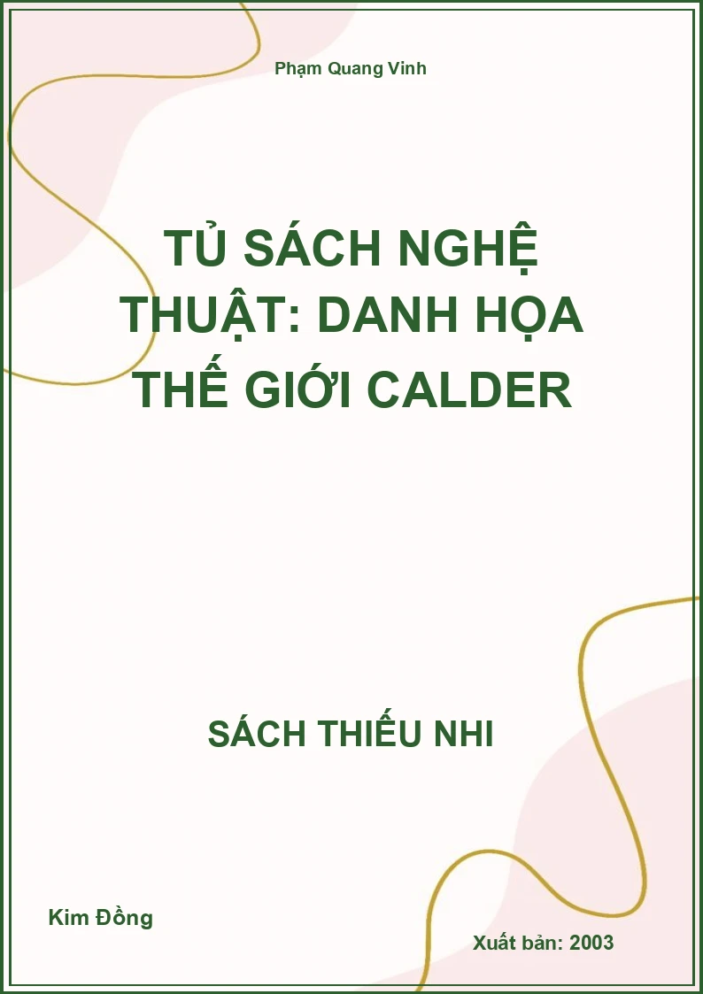Tủ sách nghệ thuật: danh họa thế giới Calder