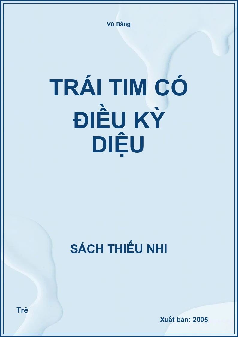 Trái tim có điều kỳ diệu