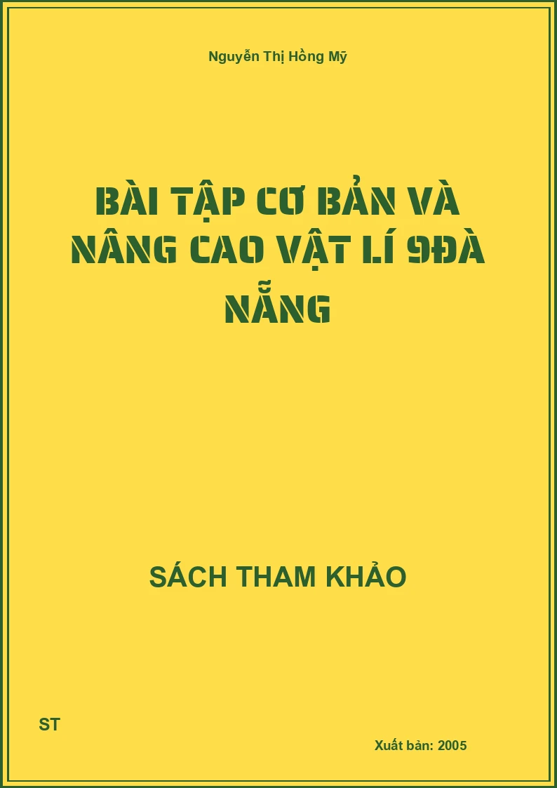 Bài tập cơ bản và nâng cao Vật lí 9Đà Nẵng