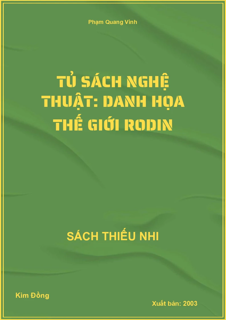 Tủ sách nghệ thuật: Danh họa thế giới Rodin