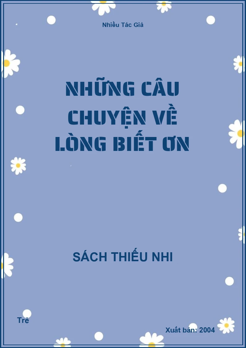 Những câu chuyện về Lòng biết ơn