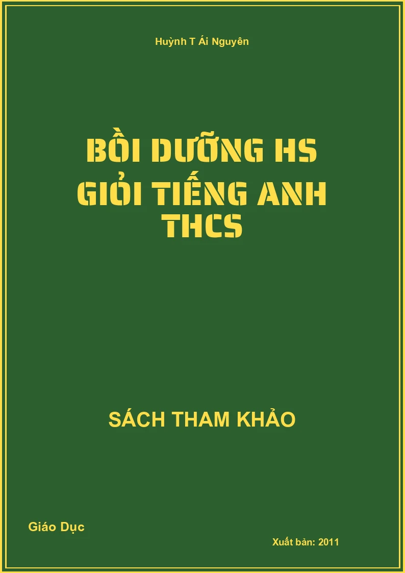 Bồi dưỡng HS giỏi Tiếng Anh THCS