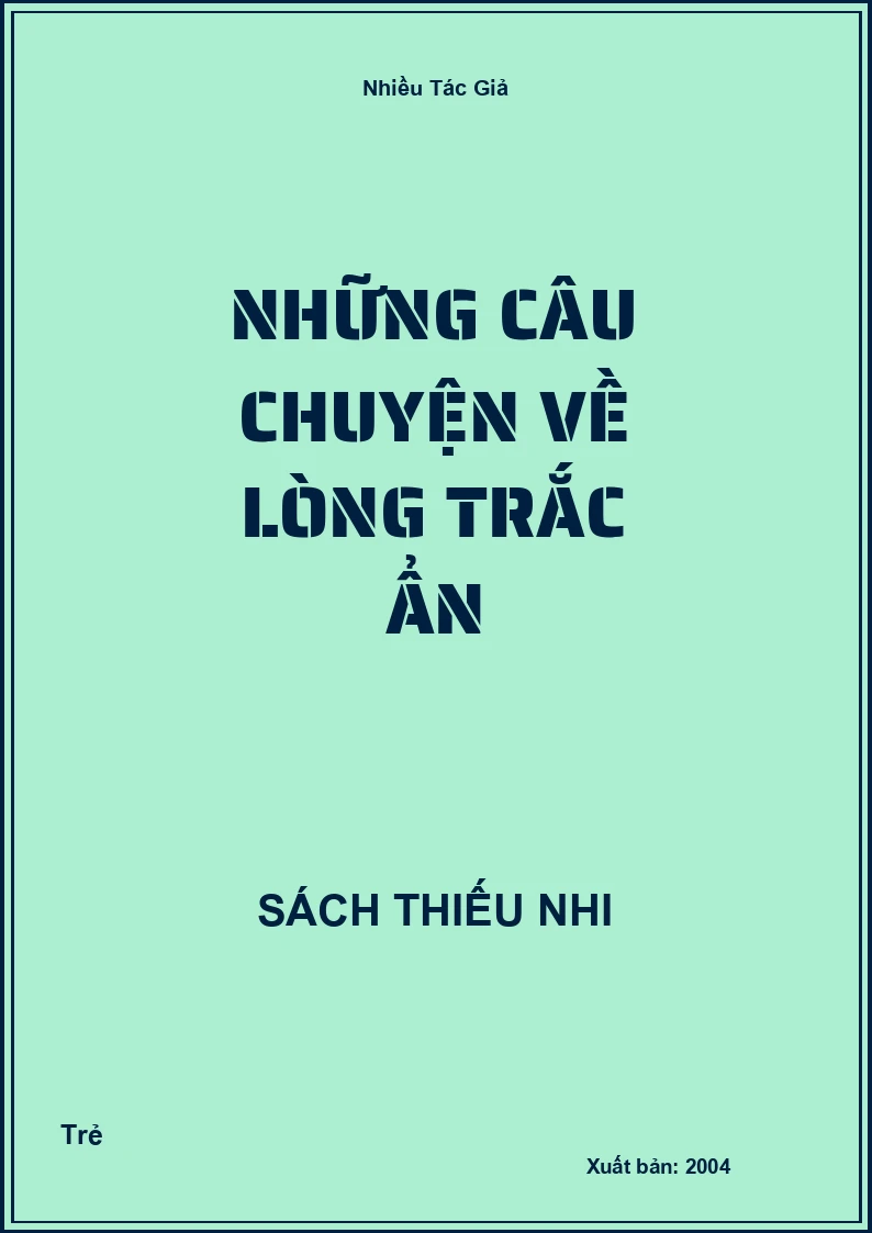 Những câu chuyện về Lòng trắc ẩn