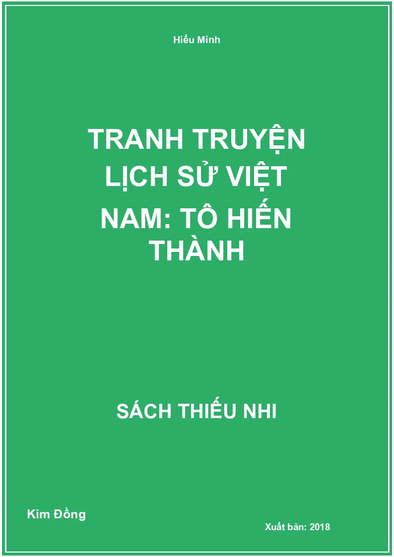 Tranh truyện lịch sử Việt Nam: Tô Hiến Thành