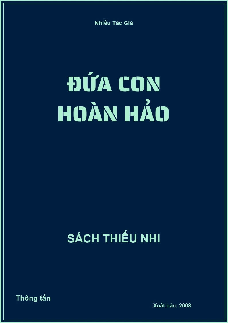 Đứa con hoàn hảo