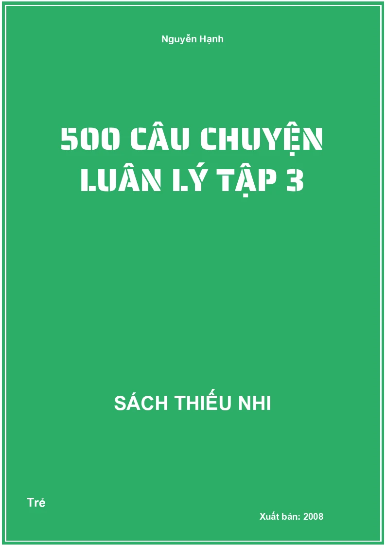 500 câu chuyện luân lý tập 3
